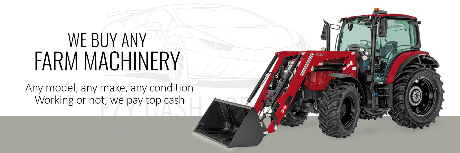ezy-cash-for-cars-we-buy-Farm-Machinery